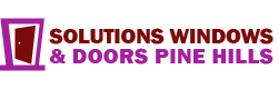 Solutions Windows & Doors Pine Hills
